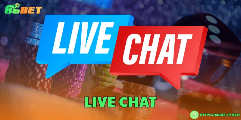 Live chat 24/7 hỗ trợ nhanh, giải đáp mọi thắc mắc